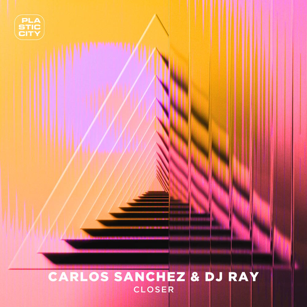 C Carlos Sanchez & DJ Ray - Closer